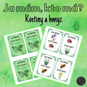 Ja mám, kto má? Kvetiny a hmyz