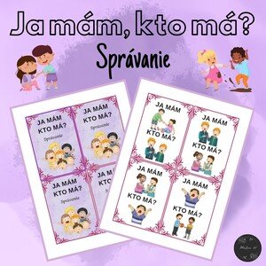 Ja mám, kto má? Správanie
