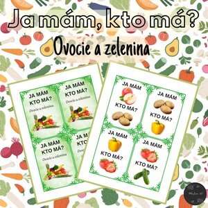 Ja mám, kto má? Ovocie a zelenina