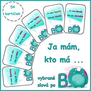 Ja mám, kto má ... vybrané slová po B?
