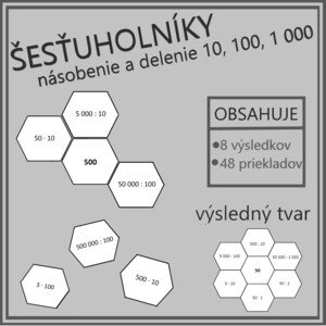 Násobenie a delenie 10, 100, 1 000… - šesťuholníky