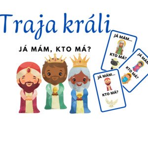 Já mám, kto má - Traja králi