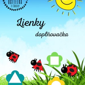 Lienky - doplňovačka