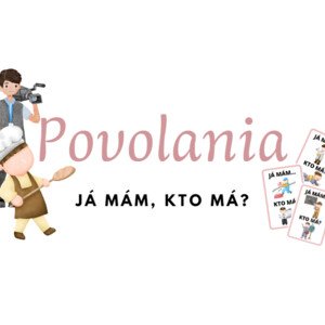 Já mám, kto má - Povolania