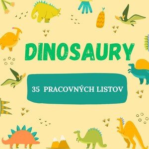 DINOSAURY - pracovné listy