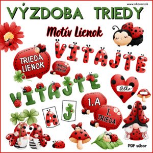 VÝZDOBA TRIEDY - LIENKY