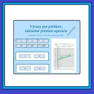 Výrazy pre páťákov - sčítanie, odčítanie, násobenie, delenie