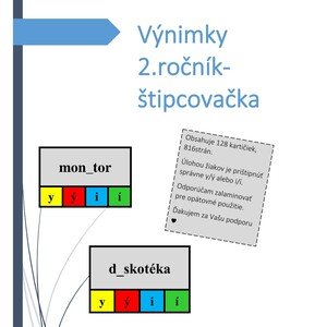 Výnimky 2. ročník - štipcovačka