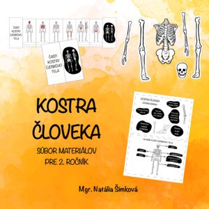 Kostra človeka - súbor materiálov pre 2. ročník