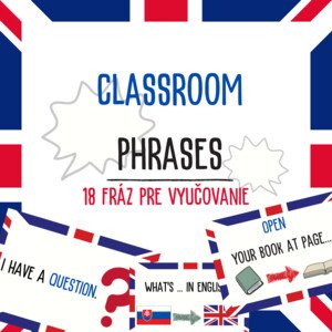 Classroom phrases: Užitočné frázy v angličtine