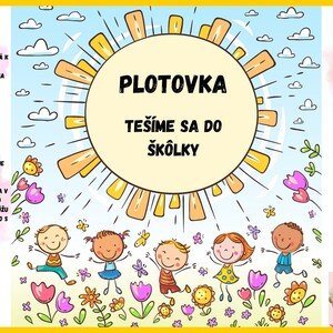 Tešíme sa do škôlky