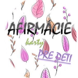 Afirmácie - karty pre deti