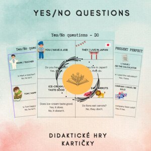 Otázky ANO/NE – YES/NO Questions