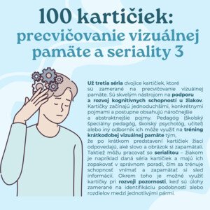 100 kartičiek: 3. časť - precvičovanie vizuálnej pamäte, seriality