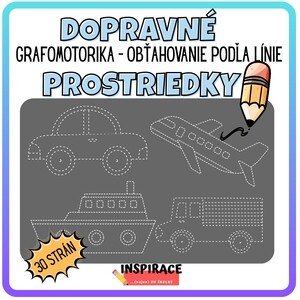 DOPRAVNÉ PROSTRIEDKY 🚗- grafomotorika