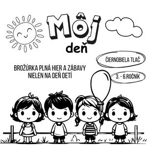 Môj deň / Deň detí, projektový deň, prázdniny