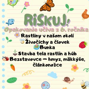 RISKUJ! - Opakovanie učiva z 6. ročníka