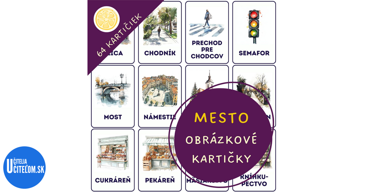 MESTO - obrázkové kartičky - Slovenský Jazyk | UčiteliaUčiteľom.sk