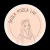 Škola podľa Livi