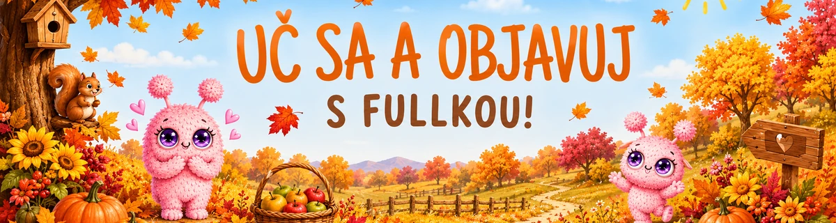 Fullka - Edukačné materiály