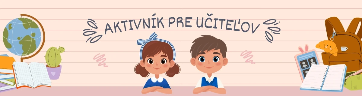 AKTIVNÍK pre učiteľov