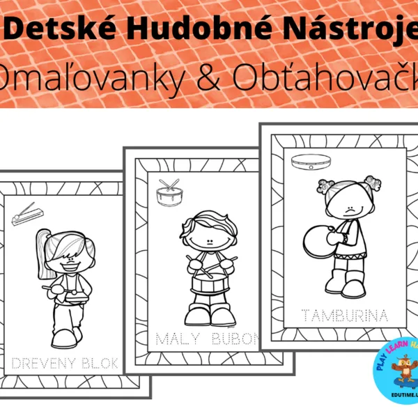 Detské Hudobné Nástroje - omaľovanky&obťahovačky