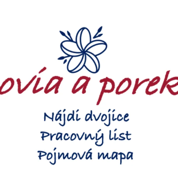 Príslovia a porekadlá_hľadaj dvojice,pojmová mapa, pracovný list (slovné druhy)