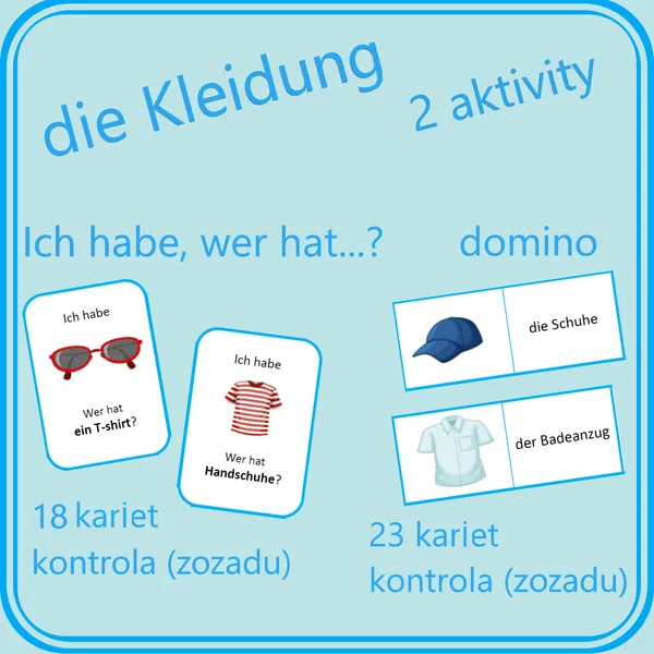 die Kleidung (oblečenie) - 2 aktivity (domino; Ich habe, wer hat…?)