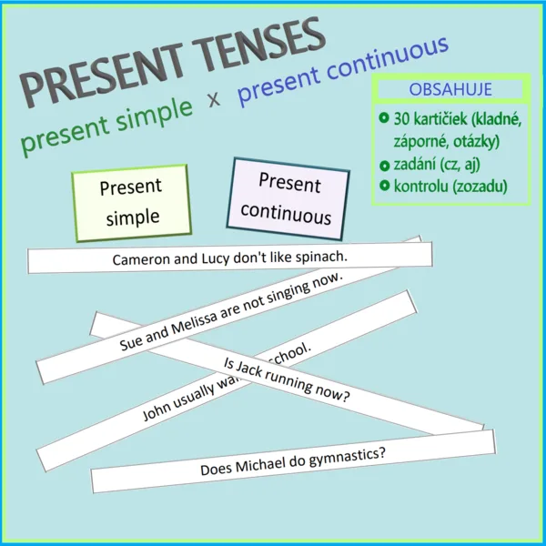 Present tenses (SIMPLE x CONTINUOUS)