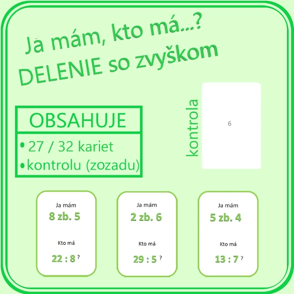 Ja mám, kto má ...? Delenie so zvyškom