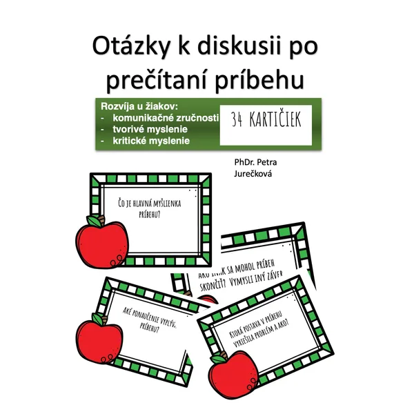 Otázky po prečítaní príbehu / knihy 