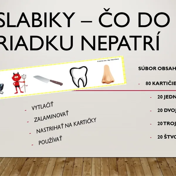 Čo do riadku nepatrí - SLABIKY
