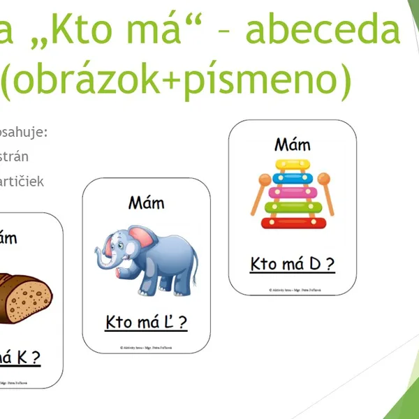Abeceda - Hra "Kto má"
