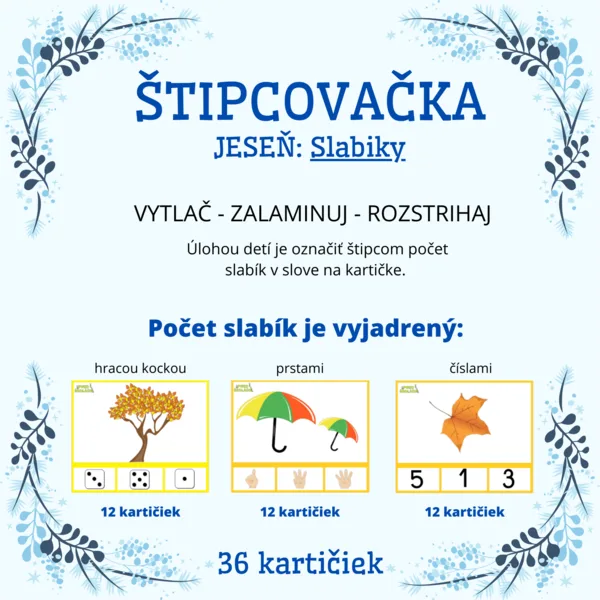 ŠTIPCOVAČKA - Jeseň: Slabiky