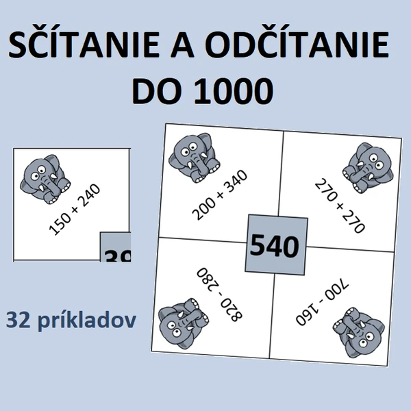SČÍTANIE A ODČÍTANIE DO 1000