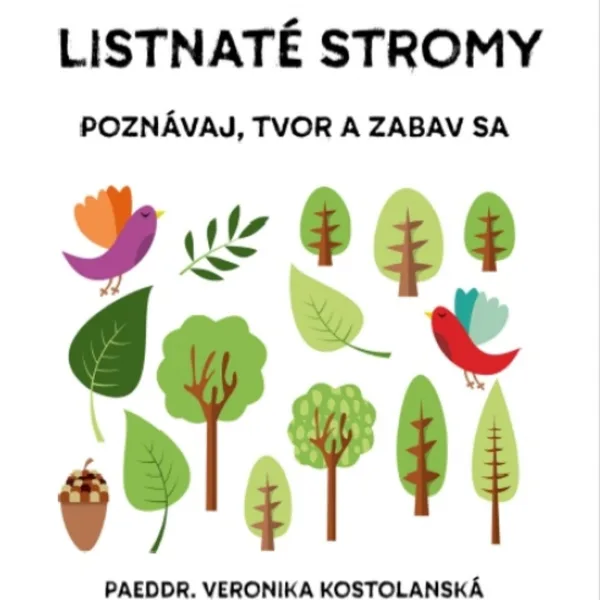 Listnaté stromy- pracovný zošit