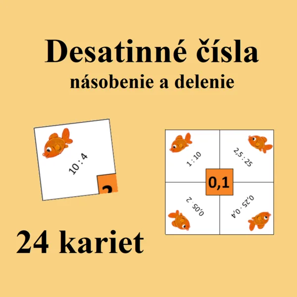 Desatinné čísla - násobenie a delenie (zlož z kariet výsledok)
