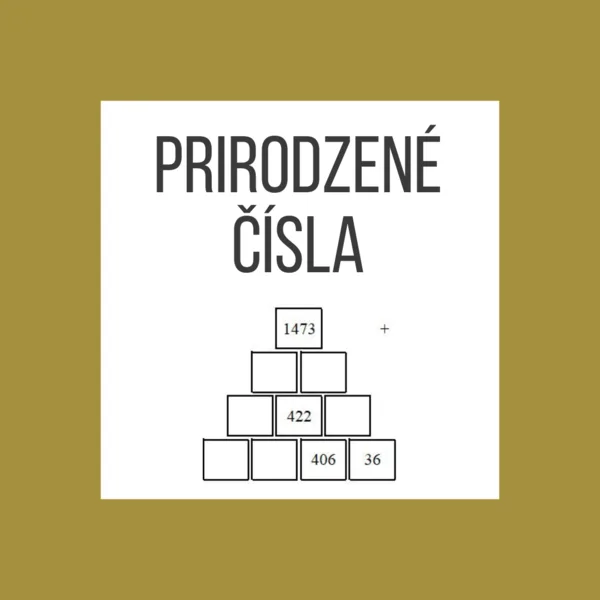 Prirodzené čísla - pyramídové rébusy