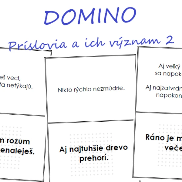 DOMINO - Príslovia a ich význam 2