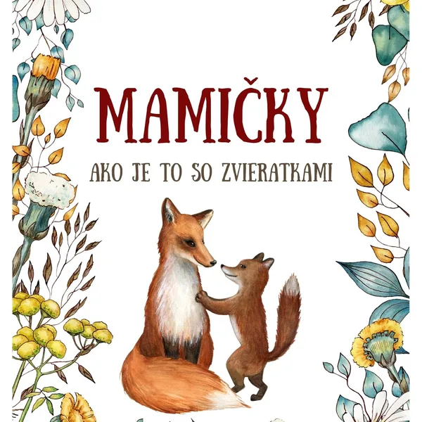 Mamičky - ako je to so zvieratkami