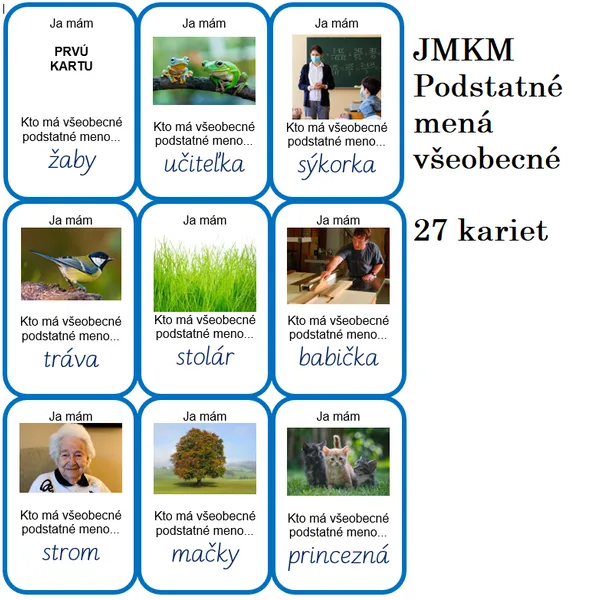 Ja mám, kto má? - Všeobecné podstatné mená