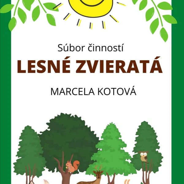 Súbor činností LESNÉ ZVIERATÁ