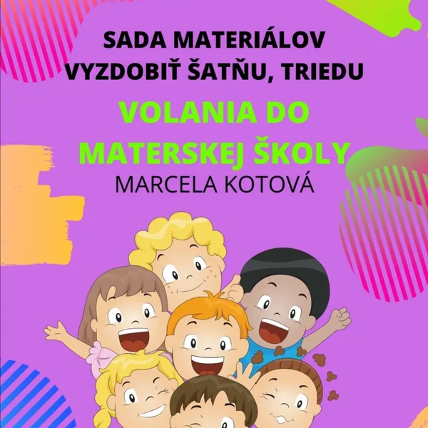 VOLANIA DO MATERSKEJ ŠKOLY