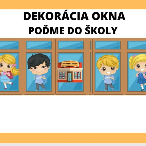DEKORÁCIA OKNA POĎME DO ŠKOLY