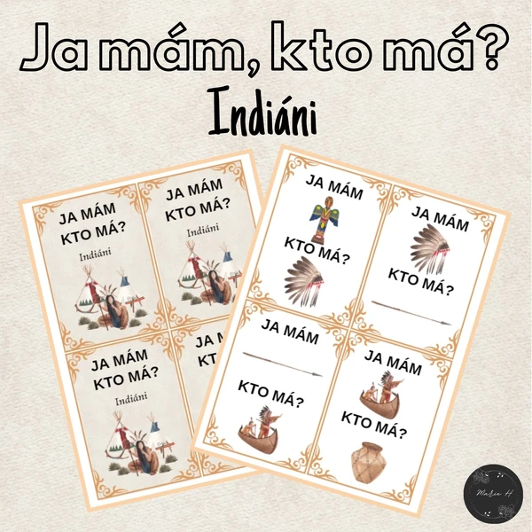 Ja mám, kto má? Indiáni