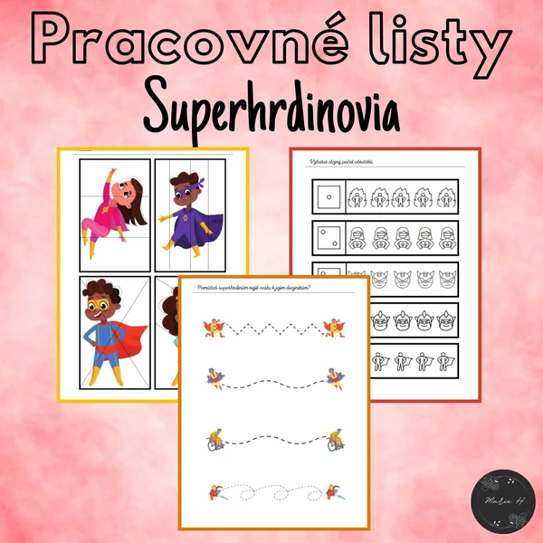 Superhrdinovia, pracovné listy