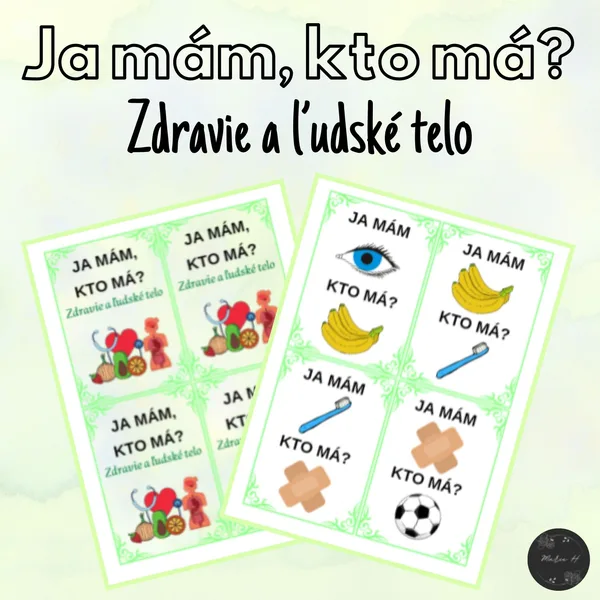 Ja mám, kto má? Zdravie a ľudské telo