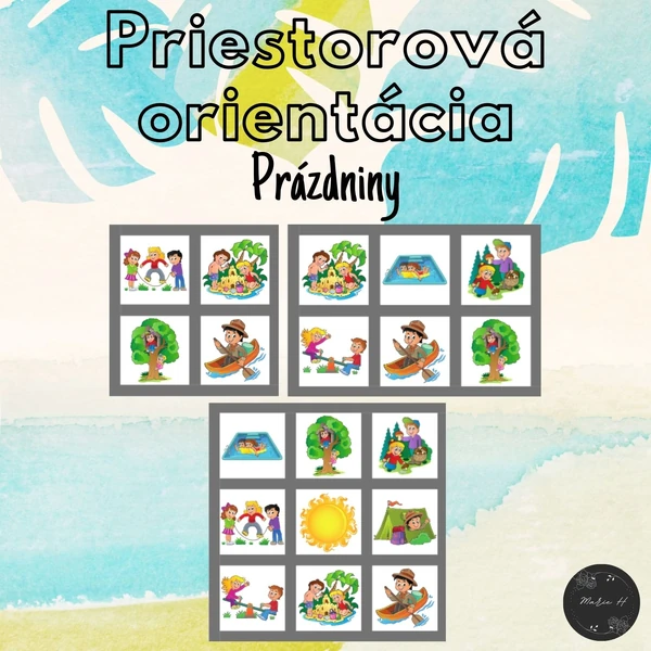 Prázdniny, priestorová orientácia