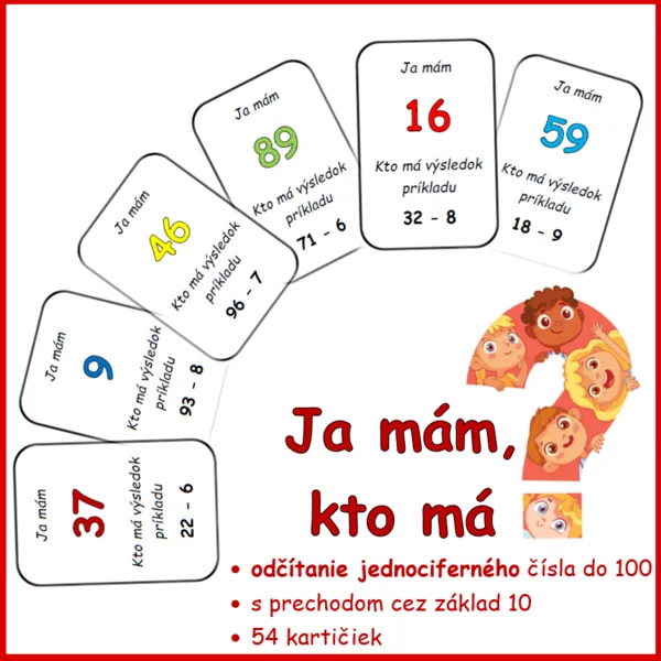 Ja mám, kto má ... výsledok príkladu? (odčítanie jednociferného čísla do 100 s prechodom)