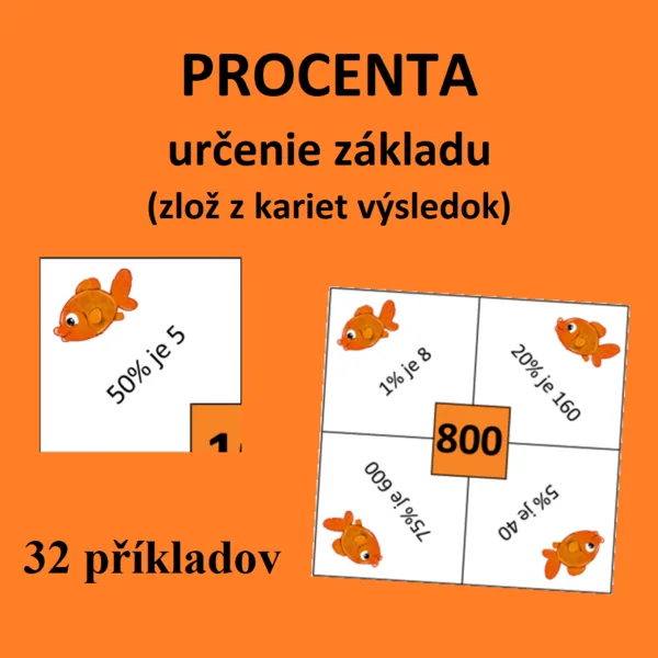 PROCENTA – určenie základu (zlož z kariet výsledok) 